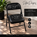 Custom Folding Chair Team/ Theme Order